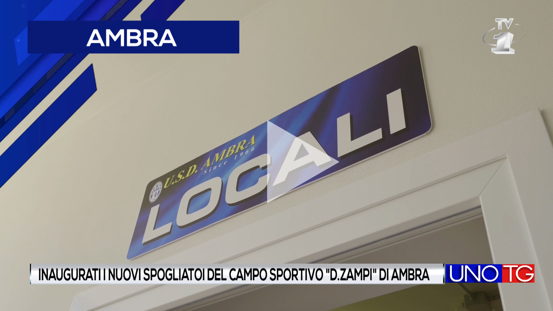 Inaugurati i nuovi spogliatoi del campo sportivo "D. Zampi" di Ambra
